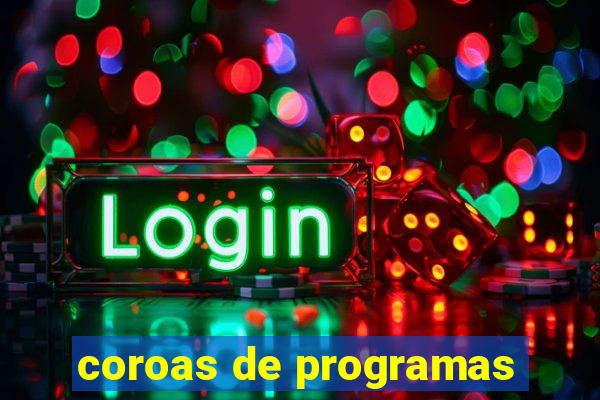 coroas de programas